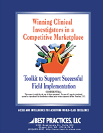 Clinical Trial Excellence: Toolkit for Winning Investigators in a Competitive Marketplace