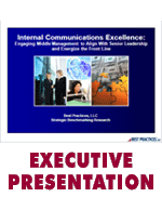 Internal Communication Excellence: Engaging Middle Management to Align with Senior Leadership and Energize the Front Line