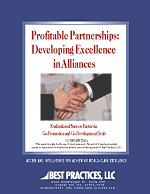 Profitable Partnerships: Developing Excellence in Alliances