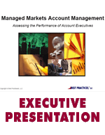 Managed Markets Account Management: Assessing the Performance of Account Executives