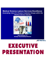 Medical Science Liaison Services Excellence: Generating Value for Diverse Customer Groups Within the Medical Device Industry