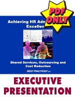 Achieving HR Administration Excellence – Shared Services, Outsourcing and Cost Reduction