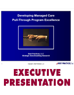 Developing Managed Care Pull-Through Excellence