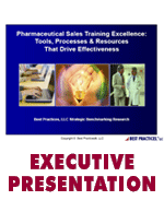 Pharmaceutical Sales Training Excellence: Tools, Processes & Resources 
That Drive Effectiveness
