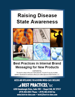 Raising Disease State Awareness: Best Practices in Internal Brand Messaging for New Products