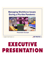 Effective Policies & Procedures for Managing the Workforce during a Flu-Like Pandemic