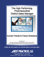 The High Performing Pharmaceutical District Sales Manager: Current Trends & Future Directions