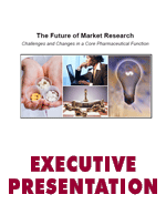 The Future of Market Research: Challenges And Changes In A Core Pharmaceutical Function