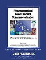 Pharmaceutical New Product Commercialization: Preparing for Market Success